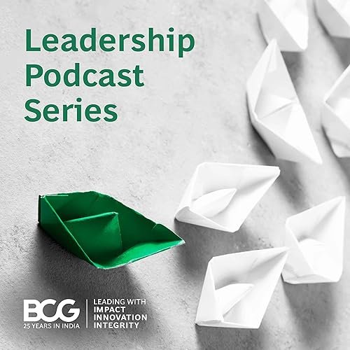 Leadership Podcast Series by BCG